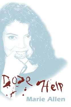 Dope / Help - Marie Allen